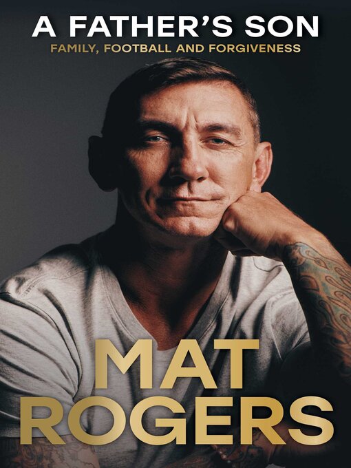 Title details for A Father's Son by Mat Rogers - Available